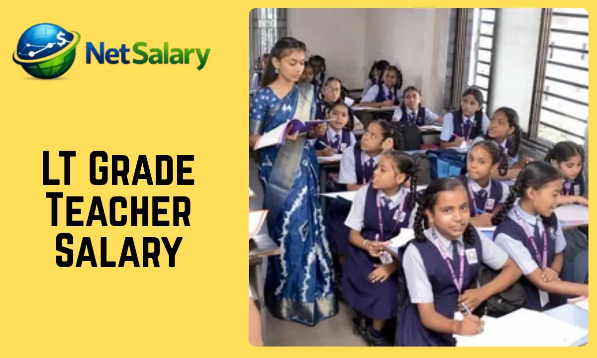 LT Grade Teacher Salary