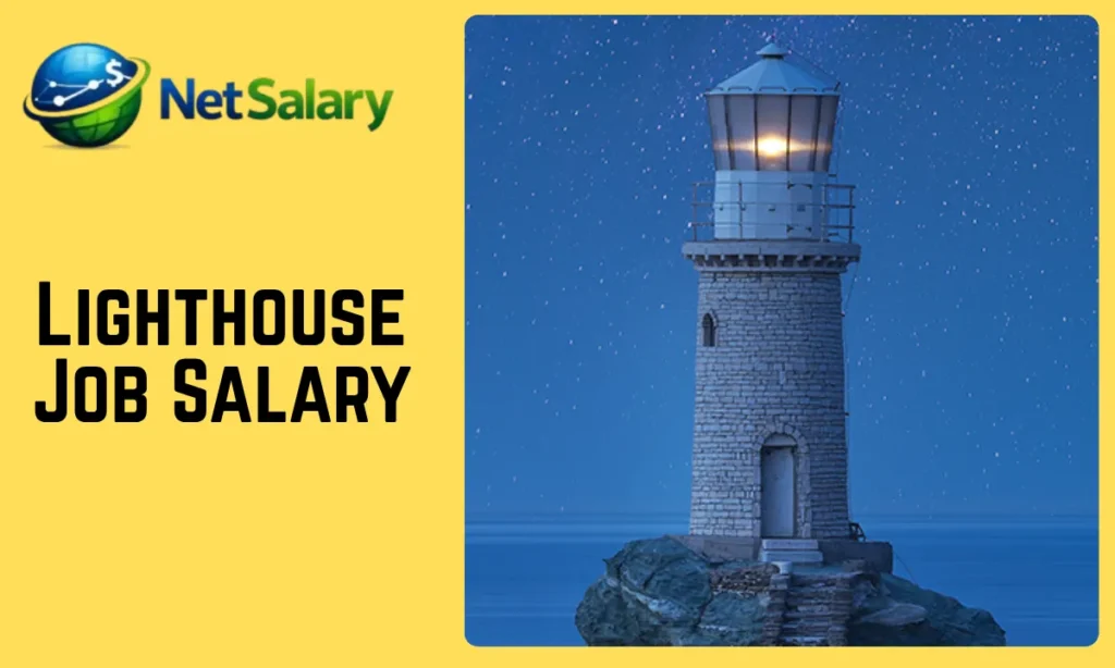 Lighthouse job salary