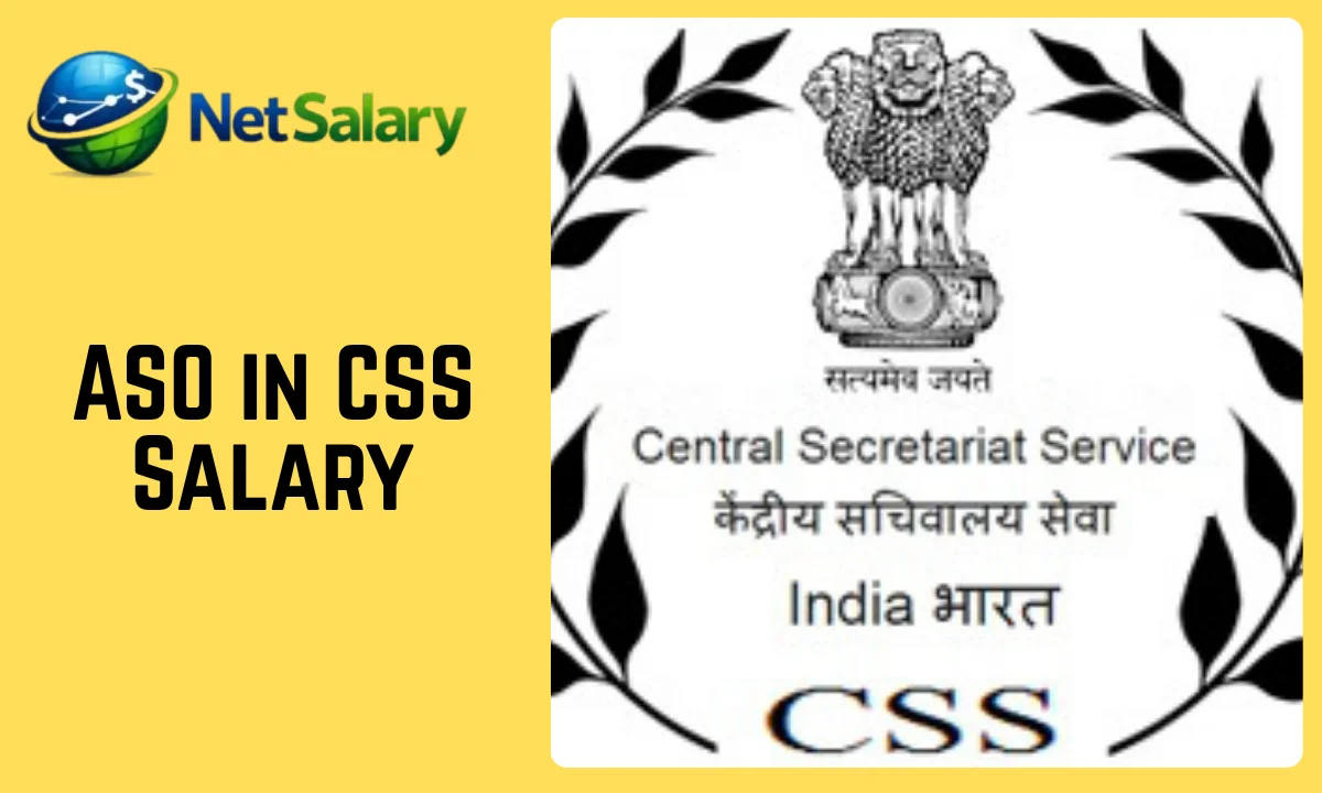 ASO in CSS Salary