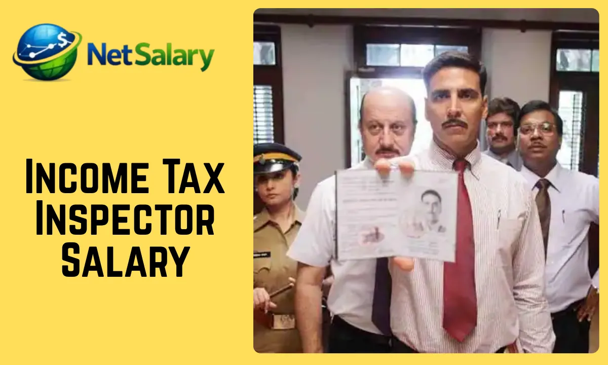 Income Tax Inspector Salary